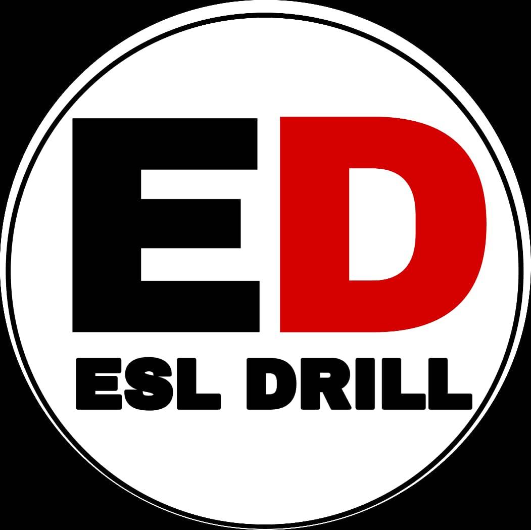 ESL DRILL